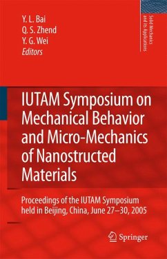 IUTAM Symposium on Mechanical Behavior and Micro-Mechanics of Nanostructured Materials (eBook, PDF)