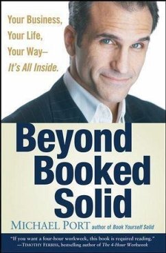 Beyond Booked Solid (eBook, ePUB) - Port, Michael