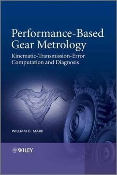 Performance-Based Gear Metrology (eBook, ePUB) - Mark, William D.