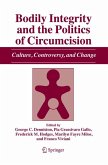 Bodily Integrity and the Politics of Circumcision (eBook, PDF)