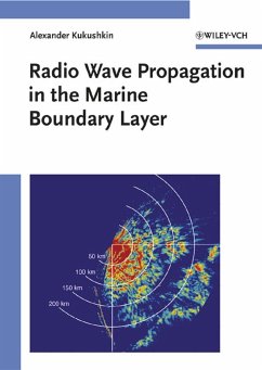Radio Wave Propagation in the Marine Boundary Layer (eBook, PDF) - Kukushkin, Alexander