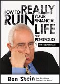 How To Really Ruin Your Financial Life and Portfolio (eBook, PDF)