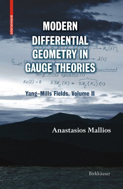 Modern Differential Geometry in Gauge Theories (eBook, PDF) - Mallios, Anastasios