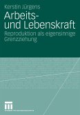 Arbeits- und Lebenskraft (eBook, PDF)