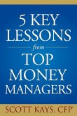 Five Key Lessons from Top Money Managers (eBook, PDF)