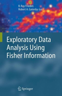 Exploratory Data Analysis Using Fisher Information (eBook, PDF)