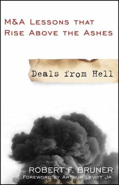 Deals from Hell (eBook, PDF) - Bruner, Robert F.