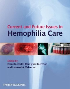 Current and Future Issues in Hemophilia Care (eBook, ePUB)