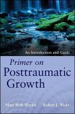 Primer on Posttraumatic Growth (eBook, ePUB)