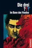 Im Bann des Voodoo / Die drei Fragezeichen Bd.79 (eBook, ePUB)