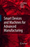 Smart Devices and Machines for Advanced Manufacturing (eBook, PDF)