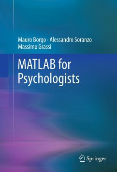 MATLAB for Psychologists (eBook, PDF) - Borgo, Mauro; Soranzo, Alessandro; Grassi, Massimo
