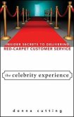 The Celebrity Experience (eBook, ePUB)