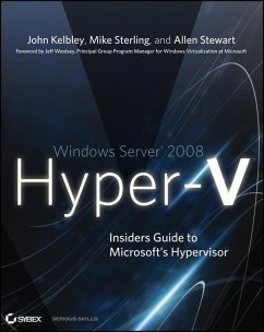 Windows Server 2008 Hyper-V (eBook, ePUB) - Kelbley, John; Sterling, Mike; Stewart, Allen