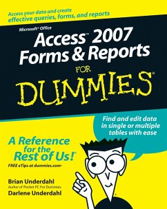 Access 2007 Forms and Reports For Dummies (eBook, ePUB) - Underdahl, Brian; Underdahl, Darlene