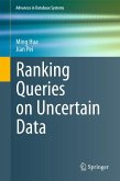 Ranking Queries on Uncertain Data (eBook, PDF)