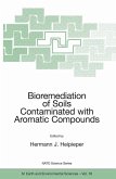 Bioremediation of Soils Contaminated with Aromatic Compounds (eBook, PDF)