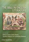The Blackwell Companion to the Bible in English Literature (eBook, PDF)