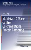 Multistate GTPase Control Co-translational Protein Targeting (eBook, PDF)