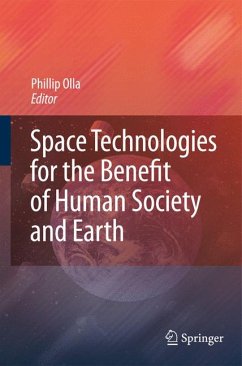 Space Technologies for the Benefit of Human Society and Earth (eBook, PDF)