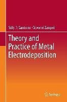 Theory and Practice of Metal Electrodeposition (eBook, PDF) - Gamburg, Yuliy D.; Zangari, Giovanni