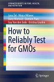 How to Reliably Test for GMOs (eBook, PDF)