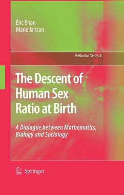 The Descent of Human Sex Ratio at Birth (eBook, PDF) - Brian, Éric; Jaisson, Marie
