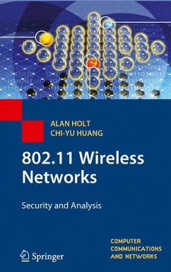 802.11 Wireless Networks (eBook, PDF) - Holt, Alan; Huang, Chi-Yu
