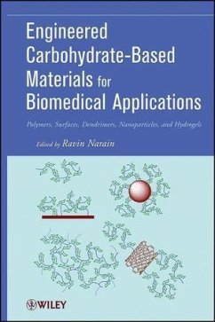 Engineered Carbohydrate-Based Materials for Biomedical Applications (eBook, ePUB)