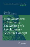 From Summetria to Symmetry: The Making of a Revolutionary Scientific Concept (eBook, PDF)