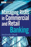 Managing Risks in Commercial and Retail Banking (eBook, ePUB)