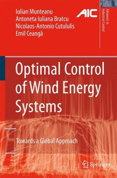 Optimal Control of Wind Energy Systems (eBook, PDF) - Munteanu, Iulian; Bratcu, Antoneta Iuliana; Cutululis, Nicolaos-Antonio; Ceanga, Emil