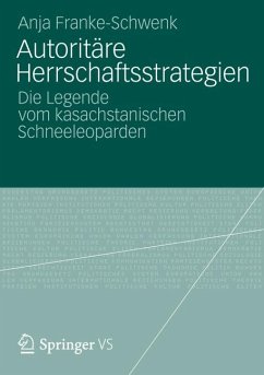 Autoritäre Herrschaftsstrategien (eBook, PDF) - Franke-Schwenk, Anja