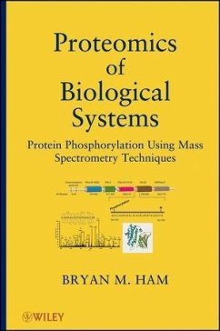 Proteomics of Biological Systems (eBook, ePUB) - Ham, Bryan M.