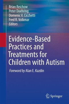 Evidence-Based Practices and Treatments for Children with Autism (eBook, PDF)