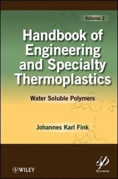 Handbook of Engineering and Specialty Thermoplastics, Volume 2 (eBook, PDF) - Fink, Johannes Karl