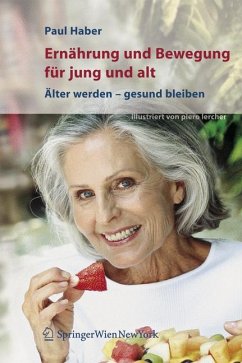 Ernährung und Bewegung für jung und alt (eBook, PDF) - Haber, Paul