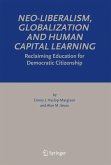 Neo-Liberalism, Globalization and Human Capital Learning (eBook, PDF)