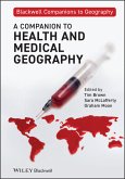 A Companion to Health and Medical Geography (eBook, PDF)