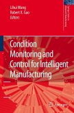 Condition Monitoring and Control for Intelligent Manufacturing (eBook, PDF)