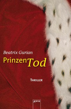 Prinzentod (eBook, ePUB) - Gurian, Beatrix