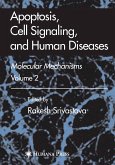 Apoptosis, Cell Signaling, and Human Diseases (eBook, PDF)