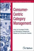 Consumer-Centric Category Management (eBook, ePUB)
