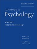 Handbook of Psychology, Volume 11, Forensic Psychology (eBook, ePUB)