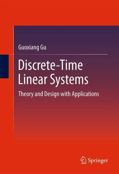 Discrete-Time Linear Systems (eBook, PDF) - Gu, Guoxiang