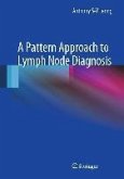 A Pattern Approach to Lymph Node Diagnosis (eBook, PDF)