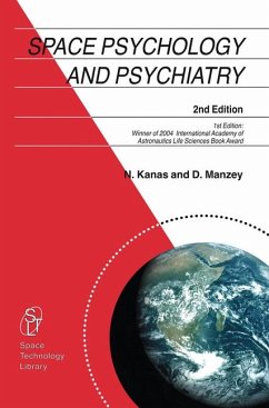Space Psychology and Psychiatry (eBook, PDF) - Kanas, Nick; Manzey, Dietrich