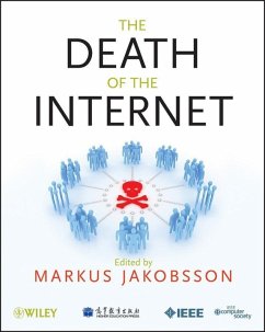 The Death of the Internet (eBook, ePUB)