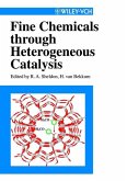 Fine Chemicals through Heterogeneous Catalysis (eBook, PDF)