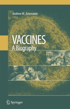 Vaccines: A Biography (eBook, PDF)